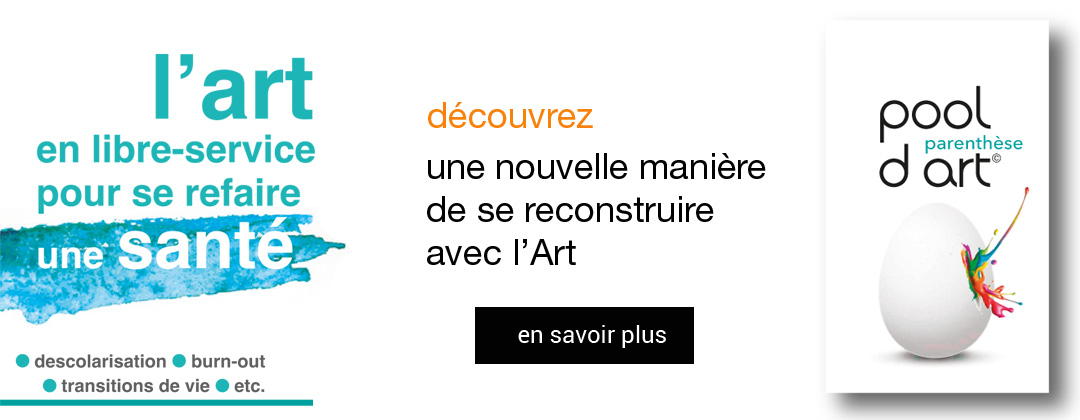 pool d'art parenthese l'art au service des descolarisés, en rupture